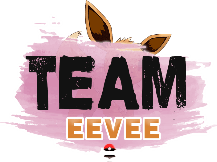 ◉ Team Eevee ◉