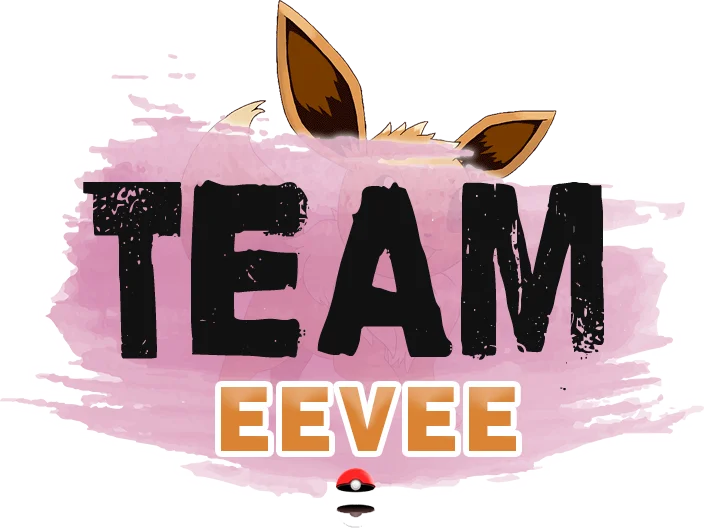 ◉ Team Eevee ◉